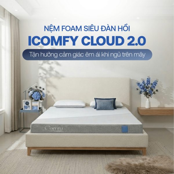 Nệm foam Comfy Cloud 2.0