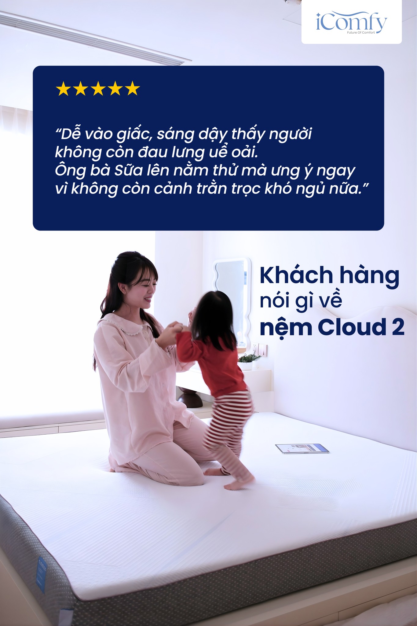 Review của khách hàng về nệm Comfy Cloud 2.0