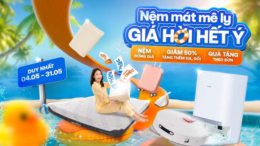 Sale Tháng 5: Nệm Mát Mê Ly – Giá Hời Hết Ý