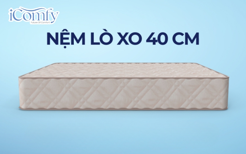 Nệm dày 40cm là dòng sản phẩm có kích thước ngoại cỡ